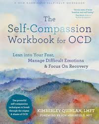 self compassion workbook for ocd recommended by an ocd and anxiety therapist